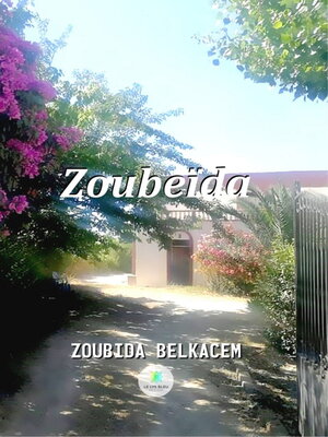 cover image of Zoubeïda